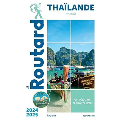 Le Routard Thaïlande : + Plongées : 2024-2025 - Publicité Le Routard Thaïlande : + Plongées : 2024-2025 - Publicité