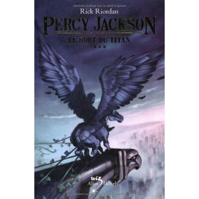 Rick Riordan Percy Jackson. Vol. 3. Le Sort Du Titan - Publicité Rick Riordan Percy Jackson. Vol. 3. Le Sort Du Titan - Publicité