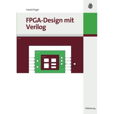 Harald Flügel Fpga-Design Mit Verilog - Publicité Harald Flügel Fpga-Design Mit Verilog - Publicité