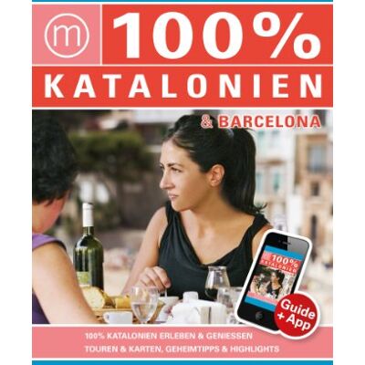 Ferenz Jacobs 100% Travelguide Katalonien & Barcelona Inkl. App - Publicité Ferenz Jacobs 100% Travelguide Katalonien & Barcelona Inkl. App - Publicité