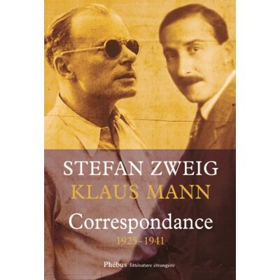Stephan Zweig Correspondance : 1925-1941 - Publicité Stephan Zweig Correspondance : 1925-1941 - Publicité