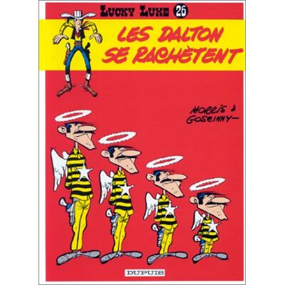 Morris Lucky Luke. Vol. 26. Les Dalton Se Rachètent - Publicité Morris Lucky Luke. Vol. 26. Les Dalton Se Rachètent - Publicité