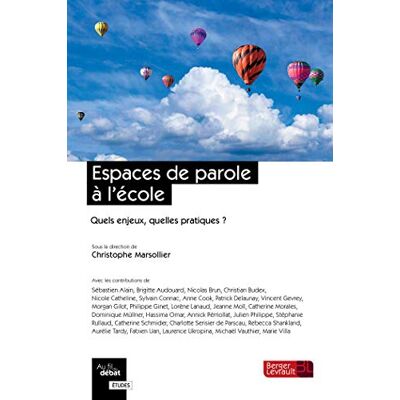 Collectif Espaces De Parole À L'École : Quels Enjeux, Quelles Pratiques ? - Publicité Collectif Espaces De Parole À L'École : Quels Enjeux, Quelles Pratiques ? - Publicité