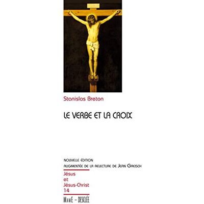 Stanislas Breton Le Verbe Et La Croix - Publicité Stanislas Breton Le Verbe Et La Croix - Publicité