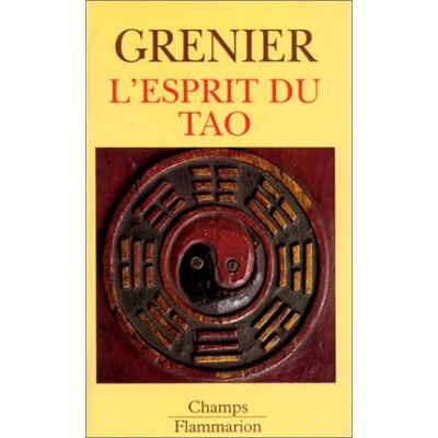 Jean Grenier L'Esprit Du Tao - Publicité Jean Grenier L'Esprit Du Tao - Publicité