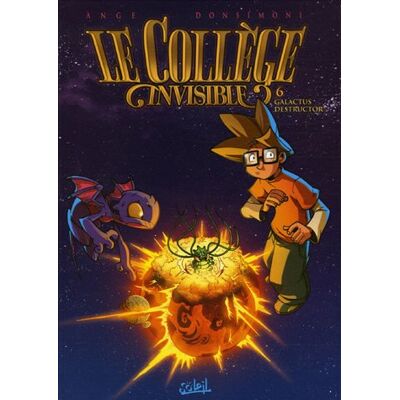 AnGe Le Collège Invisible. Vol. 6. Galactus Destructor - Publicité AnGe Le Collège Invisible. Vol. 6. Galactus Destructor - Publicité