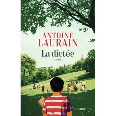 Antoine Laurain La Dictée - Publicité Antoine Laurain La Dictée - Publicité