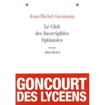 Jean-Michel Guenassia Le Club Des Incorrigibles Optimistes - Publicité Jean-Michel Guenassia Le Club Des Incorrigibles Optimistes - Publicité