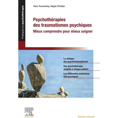 Yann Auxémery Psychothérapies Des Traumatismes Psychiques : Mieux Comprendre Pour Mieux Soigner - Publicité Yann Auxémery Psychothérapies Des Traumatismes Psychiques : Mieux Comprendre Pour Mieux Soigner - Publicité