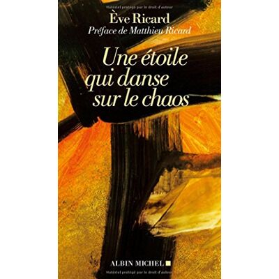 Eve Ricard Une Étoile Qui Danse Sur Le Chaos - Publicité Eve Ricard Une Étoile Qui Danse Sur Le Chaos - Publicité