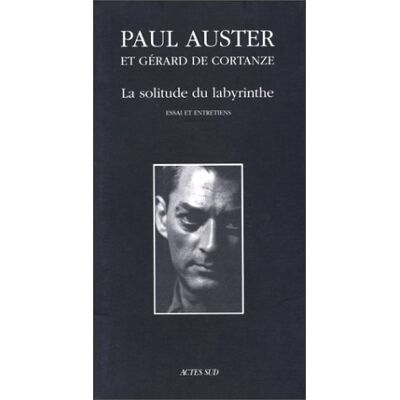 Cortanze, Gérard de La Solitude Du Labyrinthe : Essai Et Entretiens - Publicité Cortanze, Gérard de La Solitude Du Labyrinthe : Essai Et Entretiens - Publicité