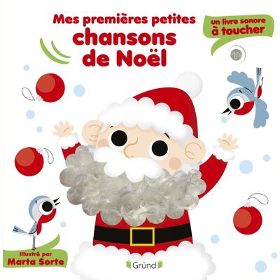 Mes Premières Petites Chansons De Noël : Un Livre Sonore À Toucher - Publicité Mes Premières Petites Chansons De Noël : Un Livre Sonore À Toucher - Publicité
