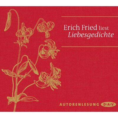 Erich Fried Liebesgedichte: Autorenlesung - Publicité Erich Fried Liebesgedichte: Autorenlesung - Publicité