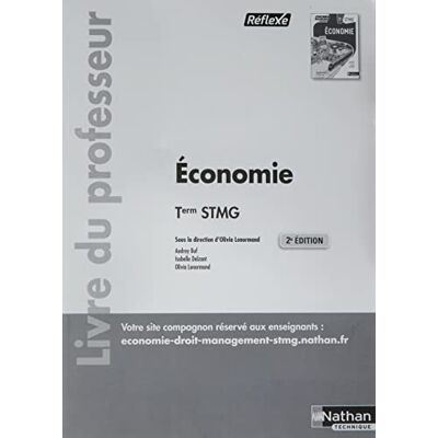 Olivia Lenormand Economie - Term Stmg (Pochette Réflexe) Professeur 2022: Livre Du Professeur - Publicité Olivia Lenormand Economie - Term Stmg (Pochette Réflexe) Professeur 2022: Livre Du Professeur - Publicité