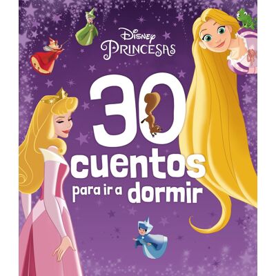 Princesas. 30 Cuentos Para Ir A Dormir (Disney. Princesas) - Publicité Princesas. 30 Cuentos Para Ir A Dormir (Disney. Princesas) - Publicité