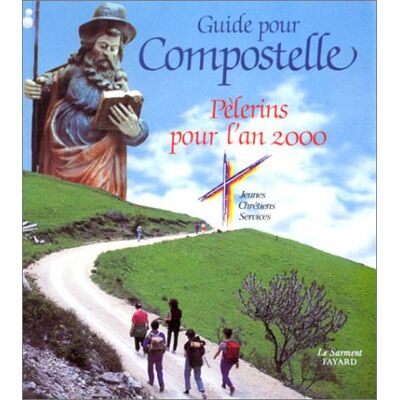 Collectif Guide Pour Compostelle - Publicité Collectif Guide Pour Compostelle - Publicité