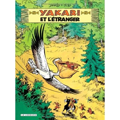 Yakari. Vol. 7. Yakari Et L'Étranger - Publicité Yakari. Vol. 7. Yakari Et L'Étranger - Publicité