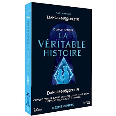 Mari Mancusi Disney Dangerous Secrets. Iduna Et Agnarr : La Véritable Histoire - Publicité Mari Mancusi Disney Dangerous Secrets. Iduna Et Agnarr : La Véritable Histoire - Publicité