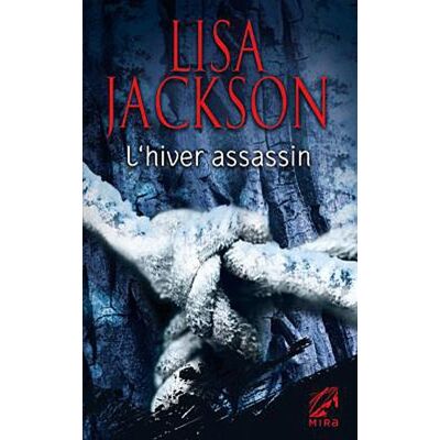 Lisa Jackson L'Hiver Assassin - Publicité Lisa Jackson L'Hiver Assassin - Publicité