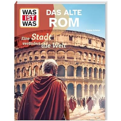 Schaller, Dr. Andrea Was Ist Was Das Alte Rom. Eine Stadt Verändert Die Welt / Das Römische Reich / Leben Und Arbeiten Im Alten Rom / Sachbuch Für Kinder Ab 8 Jahren - Publicité Schaller, Dr. Andrea Was Ist Was Das Alte Rom. Eine Stadt Verändert Die Welt / Das Römische Reich / Leben Und Arbeiten Im Alten Rom / Sachbuch Für Kinder Ab 8 Jahren - Publicité