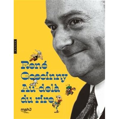 Collectif René Goscinny, Au-Delà Du Rire : Exposition, Paris, Musée D'Art Et D'Histoire Du Judaïsme, Du 27 Septembre 2017 Au 4 Mars 2018 - Publicité Collectif René Goscinny, Au-Delà Du Rire : Exposition, Paris, Musée D'Art Et D'Histoire Du Judaïsme, Du 27 Septembre 2017 Au 4 Mars 2018 - Publicité