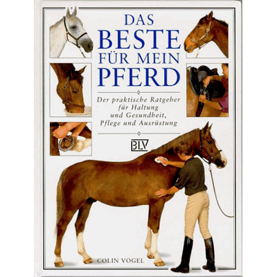Colin Vogel Das Beste Für Mein Pferd. Sonderausgabe - Publicité Colin Vogel Das Beste Für Mein Pferd. Sonderausgabe - Publicité