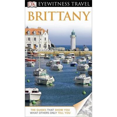 Collectif Dk Eyewitness Travel Guide: Brittany (Eyewitness Travel Guides) - Publicité Collectif Dk Eyewitness Travel Guide: Brittany (Eyewitness Travel Guides) - Publicité