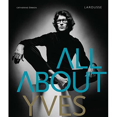 Catherine Ormen All About Yves - Publicité Catherine Ormen All About Yves - Publicité