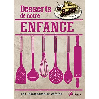 Artémis Desserts De Notre Enfance - Publicité Artémis Desserts De Notre Enfance - Publicité