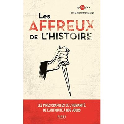 Collectif Les Affreux De L'Histoire - Publicité Collectif Les Affreux De L'Histoire - Publicité