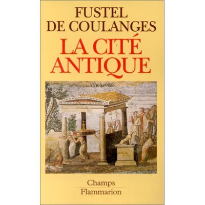 Fustel De Coulanges La Cité Antique - Publicité Fustel De Coulanges La Cité Antique - Publicité