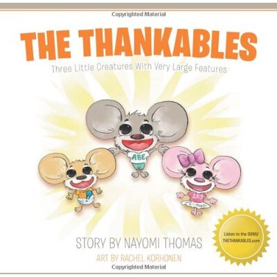Nayomi Thomas The Thankables: Three Little Creatures With Very Large Features - Publicité Nayomi Thomas The Thankables: Three Little Creatures With Very Large Features - Publicité
