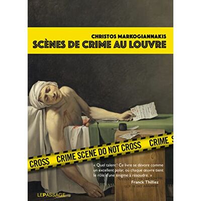 Christos Markogiannakis Scènes De Crime Au Louvre : Une Enquête Criminartistique - Publicité Christos Markogiannakis Scènes De Crime Au Louvre : Une Enquête Criminartistique - Publicité