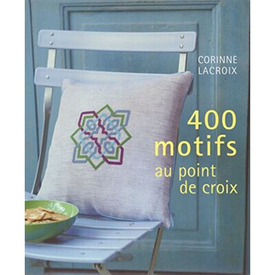 400 Motifs Au Point De Croix - Publicité 400 Motifs Au Point De Croix - Publicité