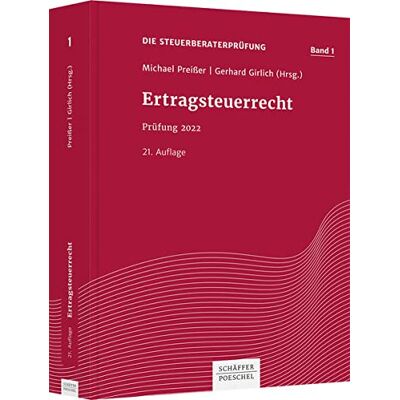 Michael Preißer Ertragsteuerrecht: Prüfung 2022 (Die Steuerberaterprüfung) - Publicité Michael Preißer Ertragsteuerrecht: Prüfung 2022 (Die Steuerberaterprüfung) - Publicité