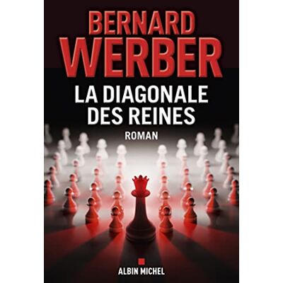 Bernard Werber La Diagonale Des Reines - Publicité Bernard Werber La Diagonale Des Reines - Publicité