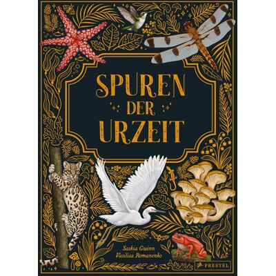 Saskia Gwinn Spuren Der Urzeit: Was Uns Die Natur Von Heute Über Die Geheimnisse Der Vergangenheit Erzählen Kann. Ein Sachbuch Für Kinder Ab 8 Jahren - Publicité Saskia Gwinn Spuren Der Urzeit: Was Uns Die Natur Von Heute Über Die Geheimnisse Der Vergangenheit Erzählen Kann. Ein Sachbuch Für Kinder Ab 8 Jahren - Publicité