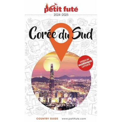 Petit Futé Corée Du Sud : 2024-2025 - Publicité Petit Futé Corée Du Sud : 2024-2025 - Publicité