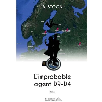B. STOON L'Improbable Agent Dr-D4 - Publicité B. STOON L'Improbable Agent Dr-D4 - Publicité