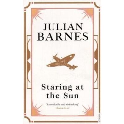 Julian Barnes Staring At The Sun - Publicité Julian Barnes Staring At The Sun - Publicité