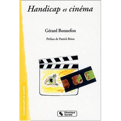 Gérard Bonnefon Handicap Et Cinéma - Publicité Gérard Bonnefon Handicap Et Cinéma - Publicité