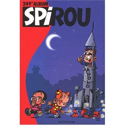 Collectif Album Spirou T. 249 (Tous Publics) - Publicité Collectif Album Spirou T. 249 (Tous Publics) - Publicité