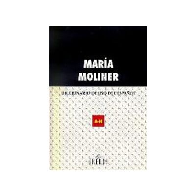 María Moliner Ruiz Diccionario Uso Español (2 Vols) (Diccionarios, Band 100) - Publicité María Moliner Ruiz Diccionario Uso Español (2 Vols) (Diccionarios, Band 100) - Publicité