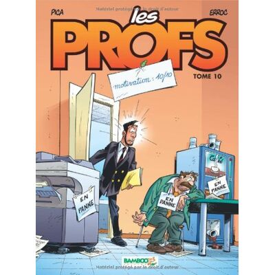 Les Profs. Vol. 10. Motivation : 10/10 - Publicité Les Profs. Vol. 10. Motivation : 10/10 - Publicité
