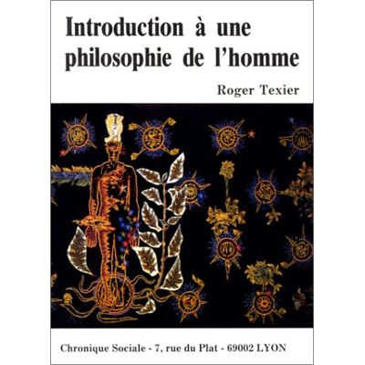 Roger Texier Introduction À Une Philosophie De L'Homme - Publicité Roger Texier Introduction À Une Philosophie De L'Homme - Publicité