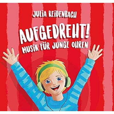 Aufgedreht: Musik Für Junge Ohren - Publicité Aufgedreht: Musik Für Junge Ohren - Publicité