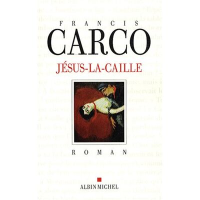 Francis Carco Jésus-La-Caille - Publicité Francis Carco Jésus-La-Caille - Publicité