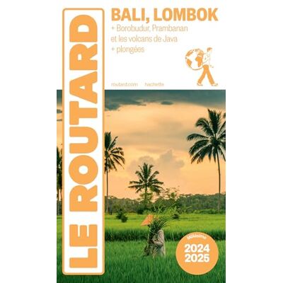 Le Routard Bali, Lombok : Borobudur, Prambanan Et Les Volcans De Java + Plongées : 2024-2025 - Publicité Le Routard Bali, Lombok : Borobudur, Prambanan Et Les Volcans De Java + Plongées : 2024-2025 - Publicité