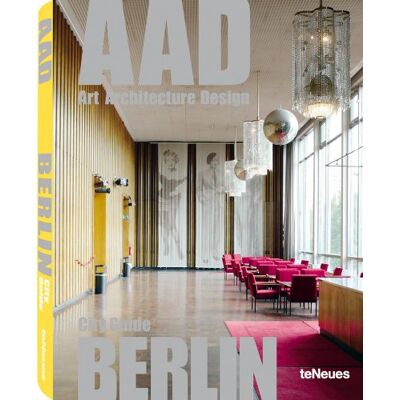 Kunz, Martin Nicholas Aad Berlin : Art, Architecture, Design - Publicité Kunz, Martin Nicholas Aad Berlin : Art, Architecture, Design - Publicité