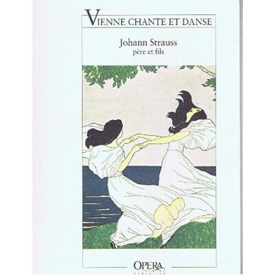 Collectif Vienne Chante Et Danse : Opérette En Deux Actes Et Seize Tableaux - Publicité Collectif Vienne Chante Et Danse : Opérette En Deux Actes Et Seize Tableaux - Publicité